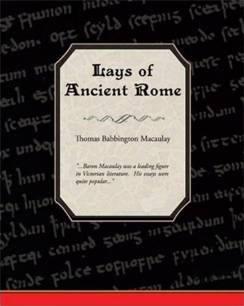 Cover of the book Lays Of Ancient Rome by Thomas Babbington Macaulay, Gutenberg
