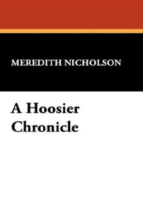 Cover of the book A Hoosier Chronicle by Meredith Nicholson, Gutenberg