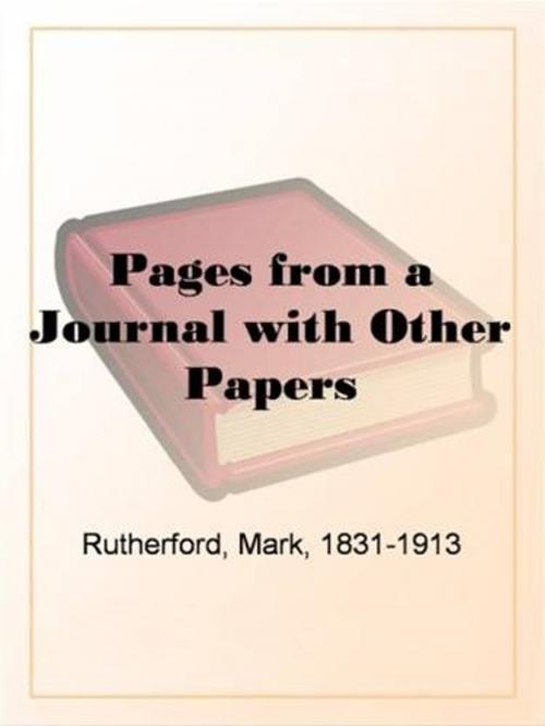 Cover of the book Pages From A Journal With Other Papers by Mark Rutherford, Gutenberg