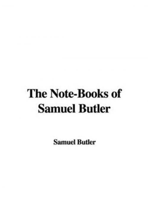 Cover of the book The Note-Books Of Samuel Butler by Samuel Butler, Gutenberg