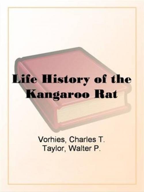 Cover of the book Life History Of The Kangaroo Rat by Charles T. Vorhies And Walter P. Taylor, Gutenberg