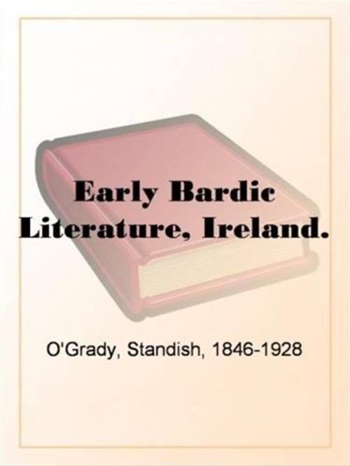 Cover of the book Early Bardic Literature, Ireland. by Standish O'Grady, Gutenberg