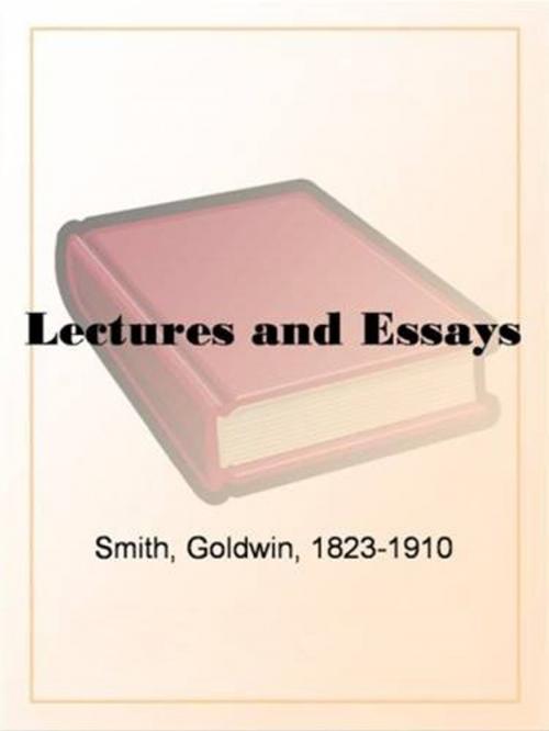 Cover of the book Lectures And Essays by Goldwin Smith, Gutenberg
