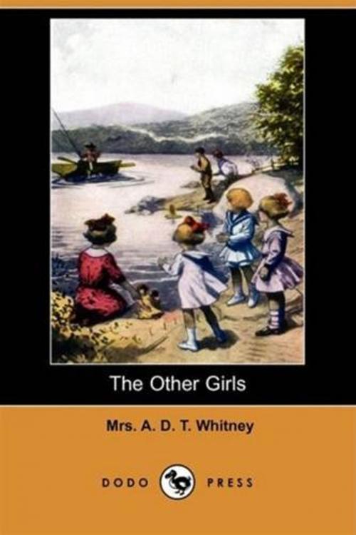 Cover of the book The Other Girls by Mrs. A. D. T. Whitney, Gutenberg