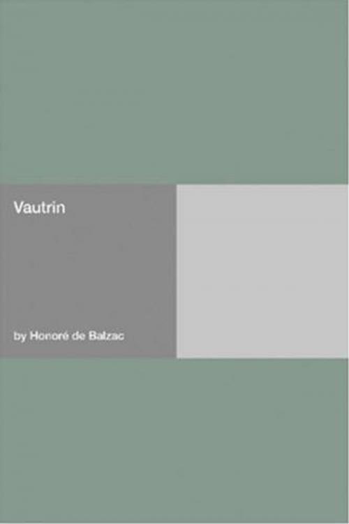 Cover of the book Vautrin by Honore De Balzac, Gutenberg
