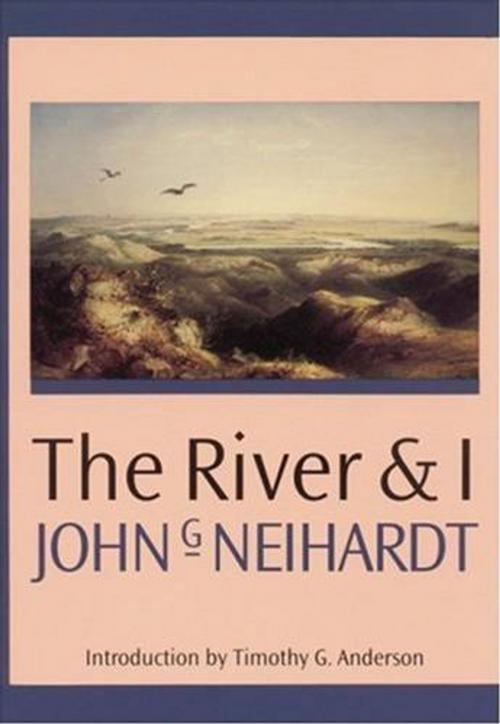 Cover of the book The River And I by John G. Neihardt, Gutenberg