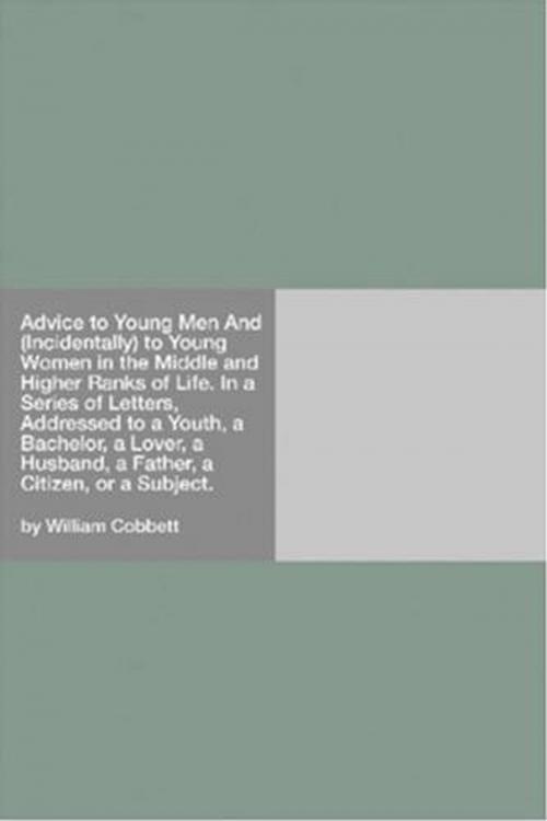 Cover of the book Advice To Young Men by William Cobbett, Gutenberg