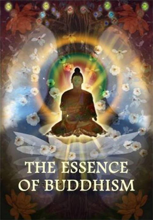Cover of the book The Essence Of Buddhism by Various, Gutenberg