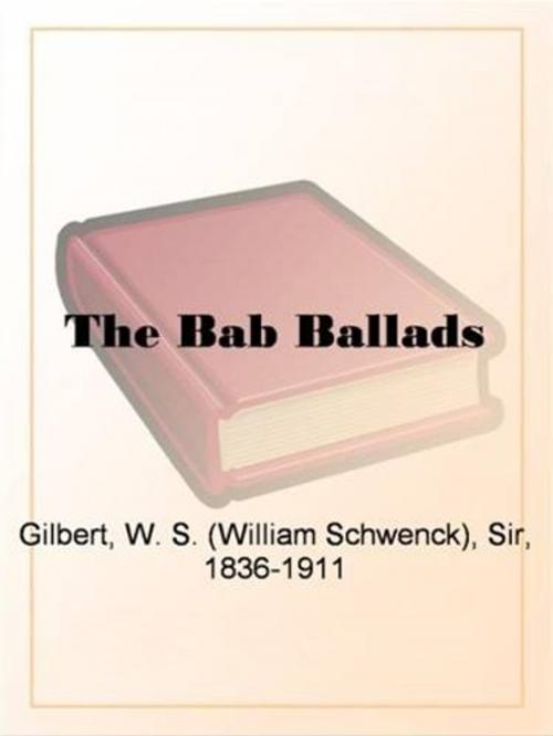 Cover of the book The Bab Ballads by W. S. Gilbert, Gutenberg