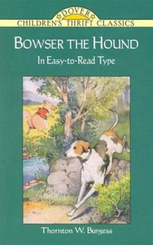 Cover of the book Bowser The Hound by Thornton W. Burgess, Gutenberg
