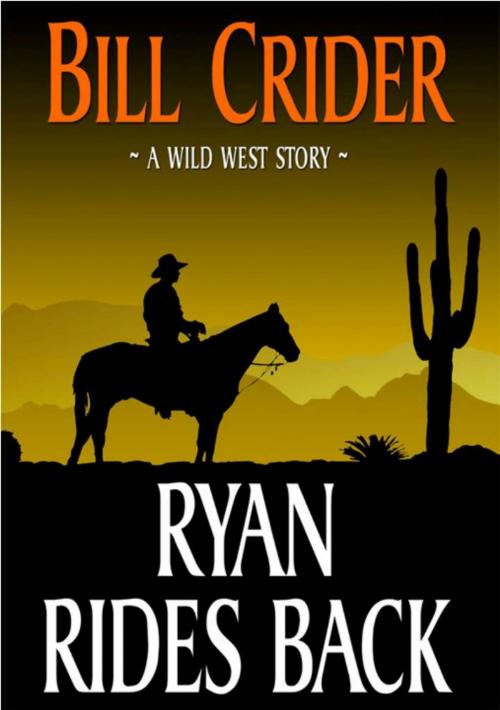 Cover of the book Ryan Rides Back by Bill Crider, Crossroad Press