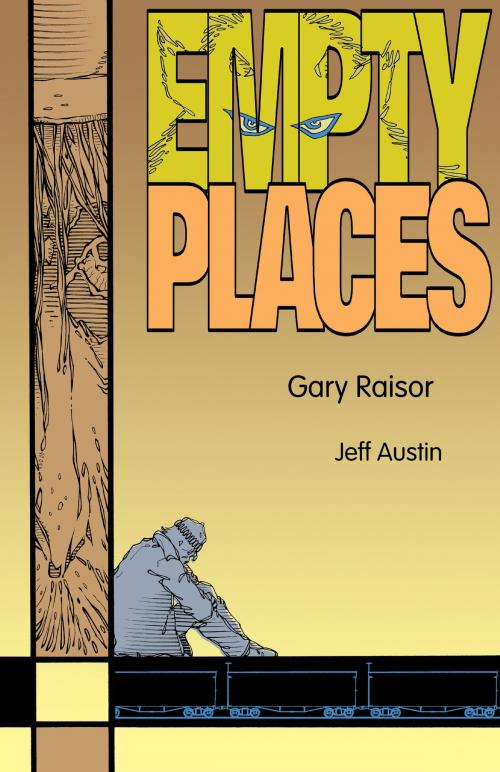Cover of the book Empty Places by Gary Raisor, Crossroad Press