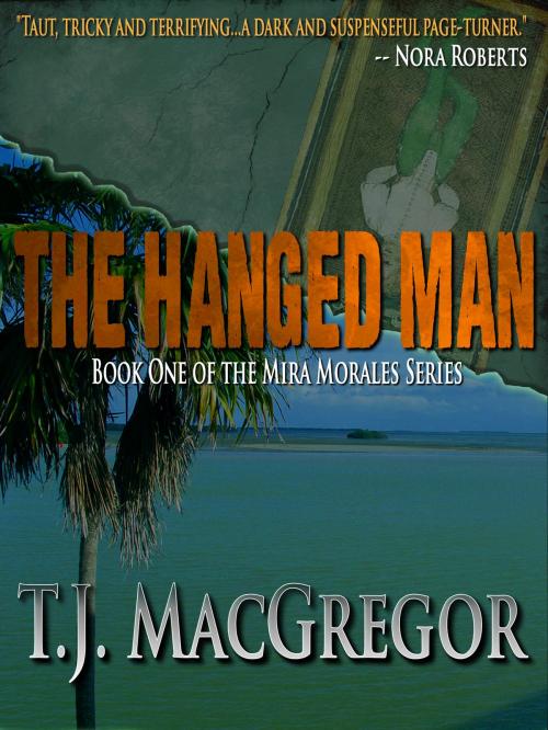 Cover of the book The Hanged Man by T.J. MacGregor, Crossroad Press