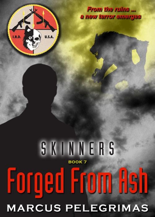 Cover of the book Forged From Ash -- Skinners, Bk 7 by Marcus Pelegrimas, Crossroad Press