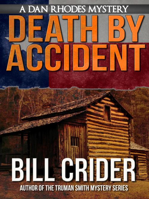 Cover of the book Death By Accident by Bill Crider, Crossroad Press