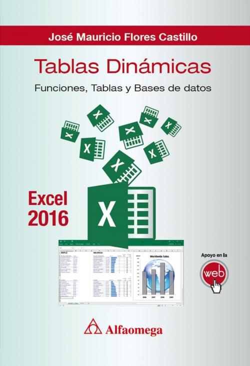 Cover of the book Tablas Dinámicas by Jóse Mauricio Flores Castillo, Alfaomega Grupo Editor