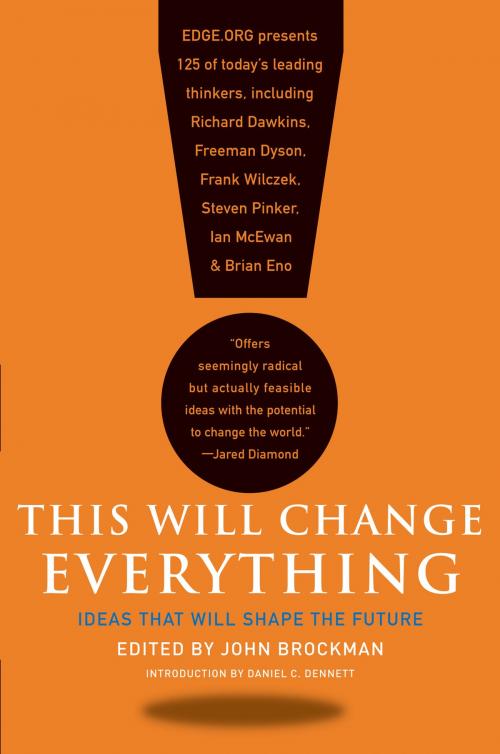 Cover of the book This Will Change Everything by John Brockman, HarperCollins e-books