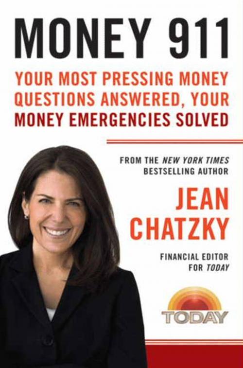 Cover of the book Money 911 by Jean Chatzky, HarperCollins e-books