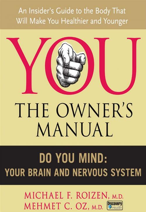 Cover of the book Do You Mind by Mehmet C. Oz M.D., Michael F Roizen M.D., HarperCollins e-books