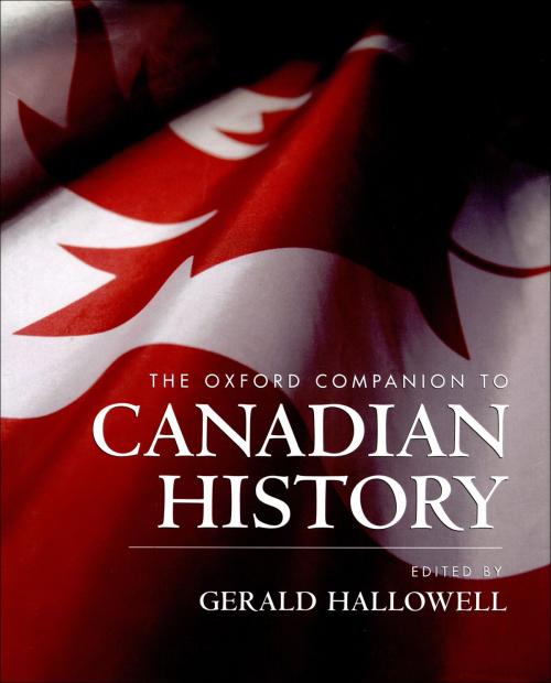 Cover of the book The Oxford Companion to Canadian History by , Oxford University Press Canada