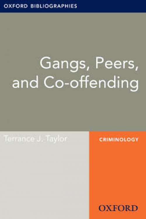 Cover of the book Gangs Peers Cooffending by Terrance J. Taylor, Oxford University Press