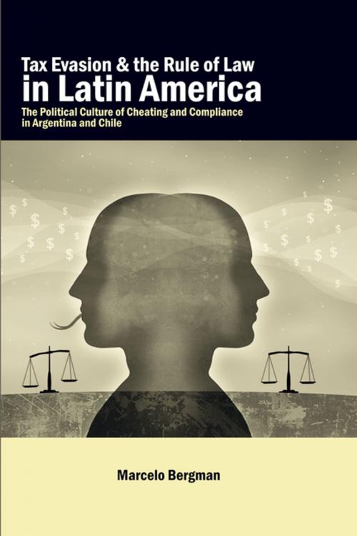 Cover of the book Tax Evasion and the Rule of Law in Latin America by Marcelo Bergman, Penn State University Press