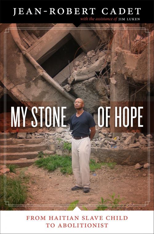 Cover of the book My Stone of Hope by Jean-Robert Cadet, University of Texas Press