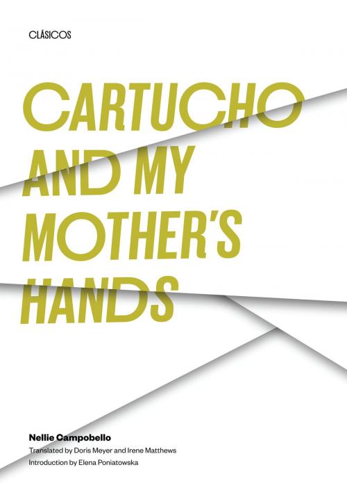 Cover of the book Cartucho and My Mother's Hands by Nellie Campobello, University of Texas Press