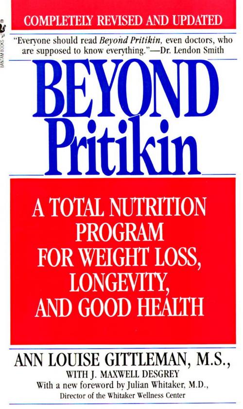 Cover of the book Beyond Pritikin by Ann Louise Gittleman, PH.D., CNS, Random House Publishing Group