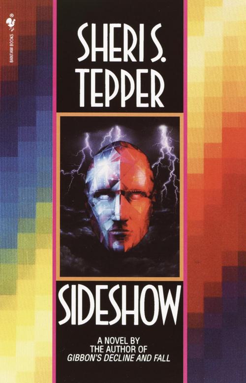 Cover of the book Sideshow by Sheri S. Tepper, Random House Publishing Group
