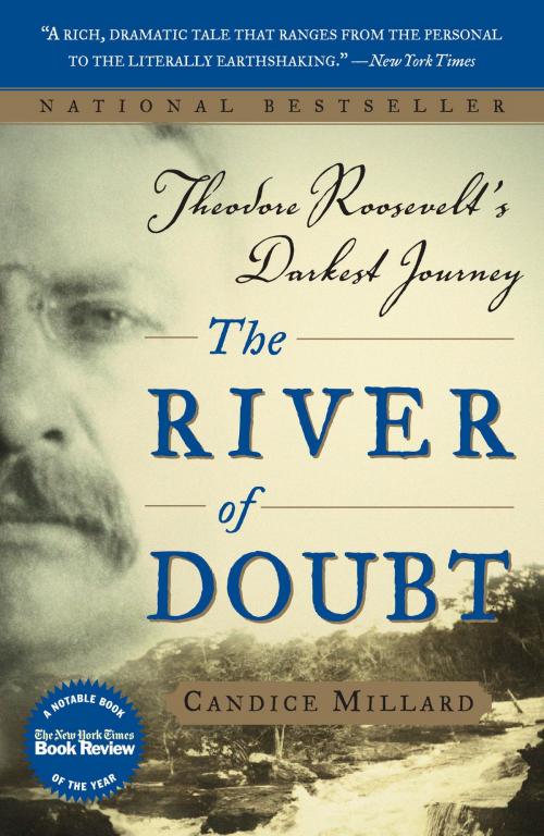 Cover of the book The River of Doubt by Candice Millard, Knopf Doubleday Publishing Group