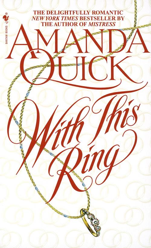 Cover of the book With This Ring by Amanda Quick, Random House Publishing Group