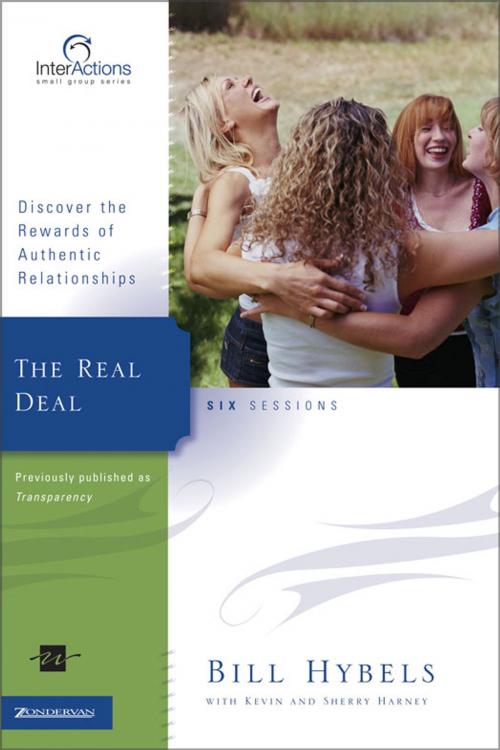 Cover of the book The Real Deal by Bill Hybels, Kevin & Sherry Harney, Zondervan