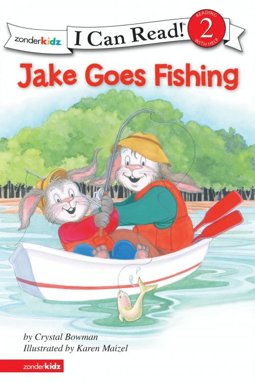 Cover of the book Jake Goes Fishing by Crystal Bowman, Zonderkidz