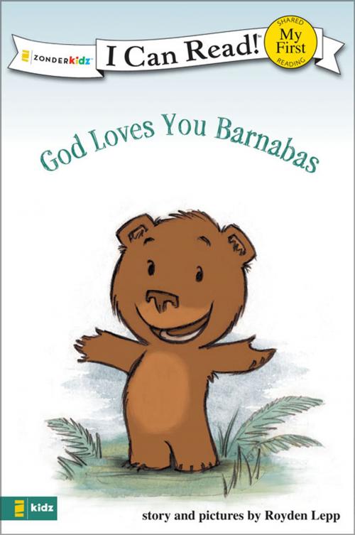 Cover of the book God Loves You Barnabas by Royden Lepp, Zonderkidz