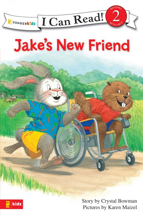 Cover of the book Jake's New Friend by Crystal Bowman, Zonderkidz