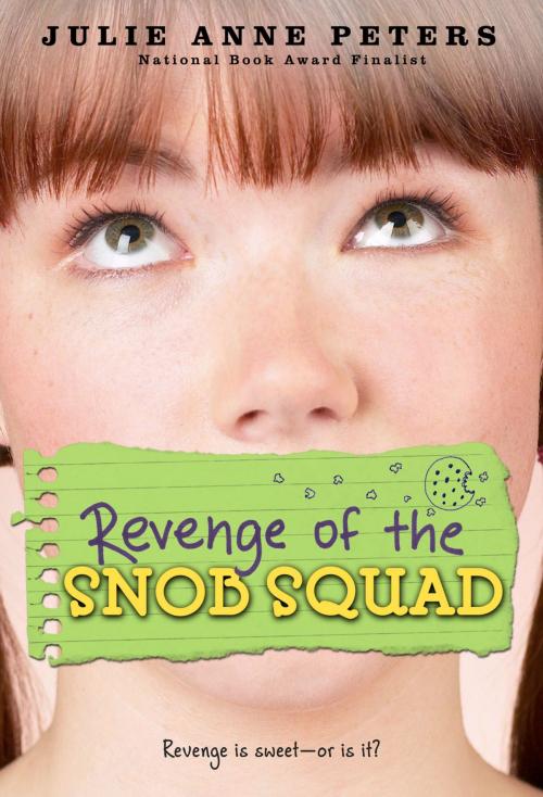 Cover of the book Revenge of the Snob Squad by Julie Anne Peters, Little, Brown Books for Young Readers