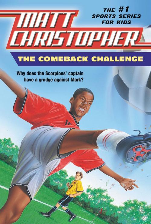 Cover of the book The Comeback Challenge by Matt Christopher, Little, Brown Books for Young Readers