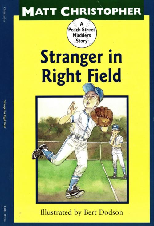 Cover of the book Stranger in Right Field by Matt Christopher, Little, Brown Books for Young Readers