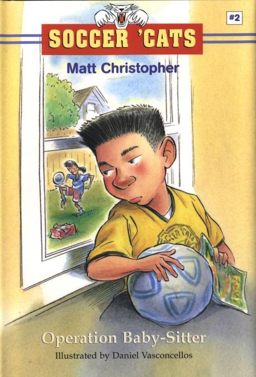 Cover of the book Soccer 'Cats #2: Operation Baby-Sitter by Matt Christopher, Little, Brown Books for Young Readers