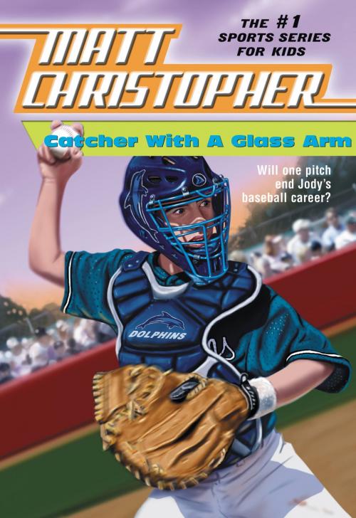 Cover of the book Catcher with a Glass Arm by Matt Christopher, Little, Brown Books for Young Readers