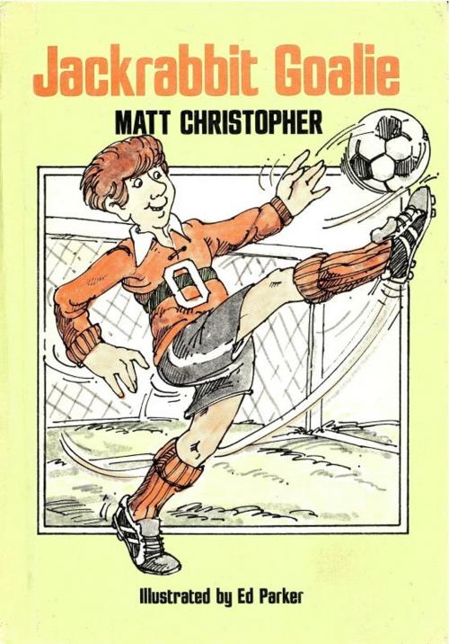 Cover of the book Jackrabbit Goalie by Matt Christopher, Little, Brown Books for Young Readers