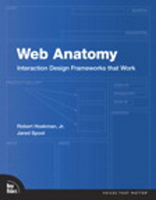 Cover of the book Web Anatomy by Robert Hoekman Jr., Jared Spool, Pearson Education