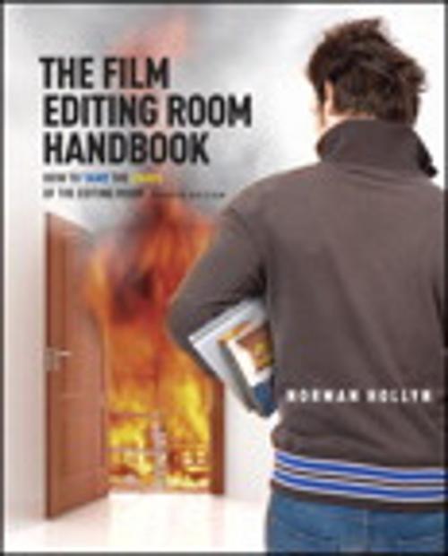 Cover of the book The Film Editing Room Handbook by Norman Hollyn, Pearson Education