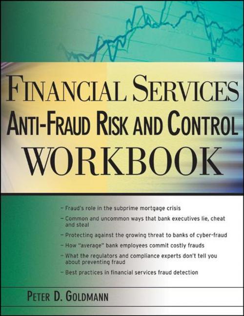 Cover of the book Financial Services Anti-Fraud Risk and Control Workbook by Peter Goldmann, Wiley