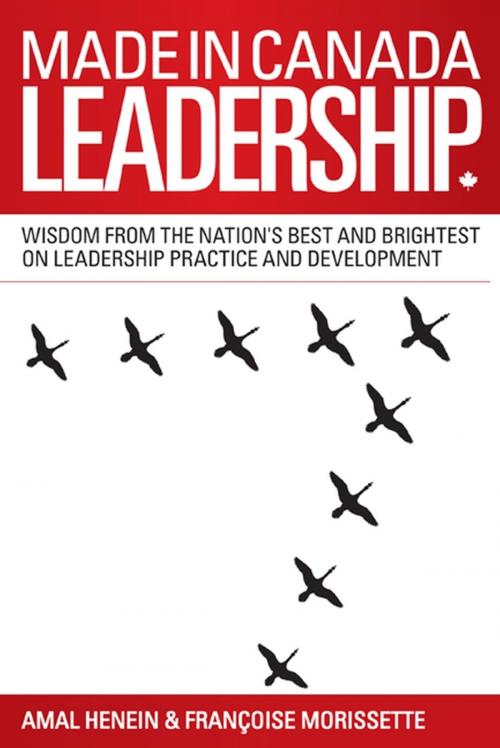 Cover of the book Made in Canada Leadership by Amal Henein, Francoise Morissette, Wiley