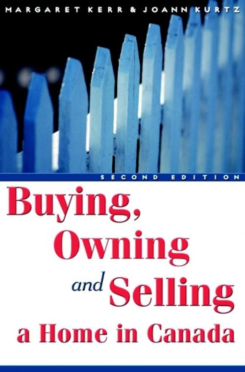 Cover of the book Buying, Owning and Selling a Home in Canada by Margaret Kerr, JoAnn Kurtz, Wiley