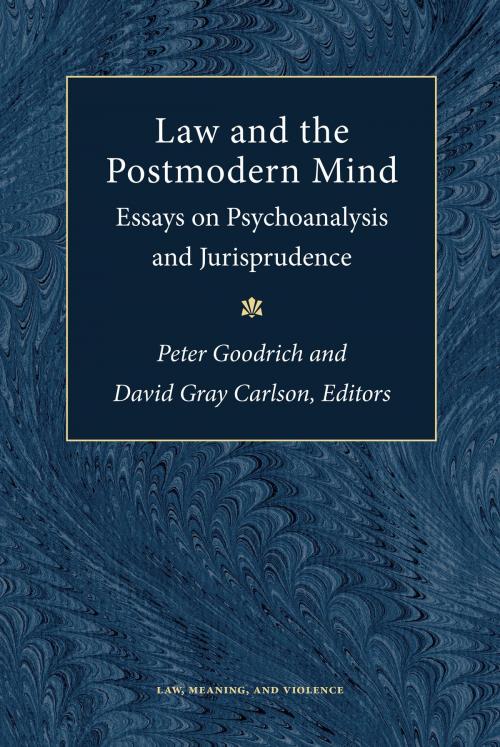 Cover of the book Law and the Postmodern Mind by , University of Michigan Press