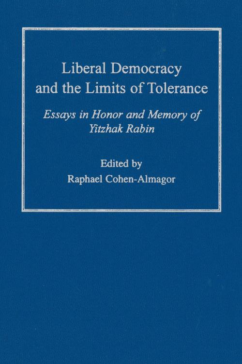 Cover of the book Liberal Democracy and the Limits of Tolerance by , University of Michigan Press