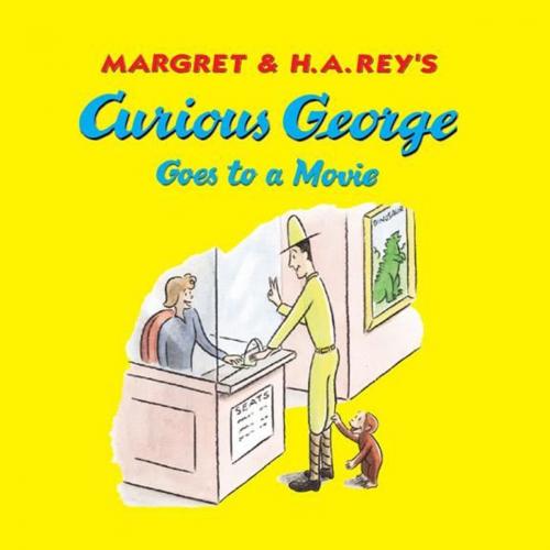 Cover of the book Curious George Goes to a Movie by H. A. Rey, HMH Books